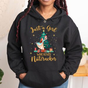 Just A Girl Who Loves Nutcrackers Christmas Ballet Dancing Hoodie 1 Just A Girl Who Loves Nutcrackers Christmas Ballet Dancing Hoodie 1 3