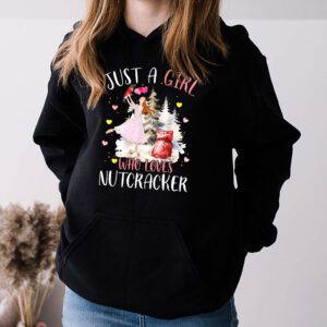 Just A Girl Who Loves Nutcrackers Christmas Ballet Dancing Hoodie 3 Just A Girl Who Loves Nutcrackers Christmas Ballet Dancing Hoodie 3 1