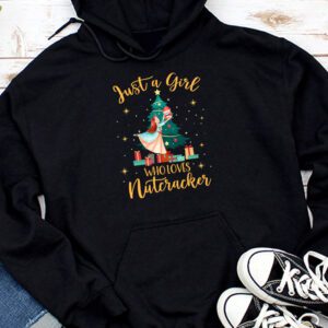 Just A Girl Who Loves Nutcrackers Christmas Ballet Dancing Hoodie
