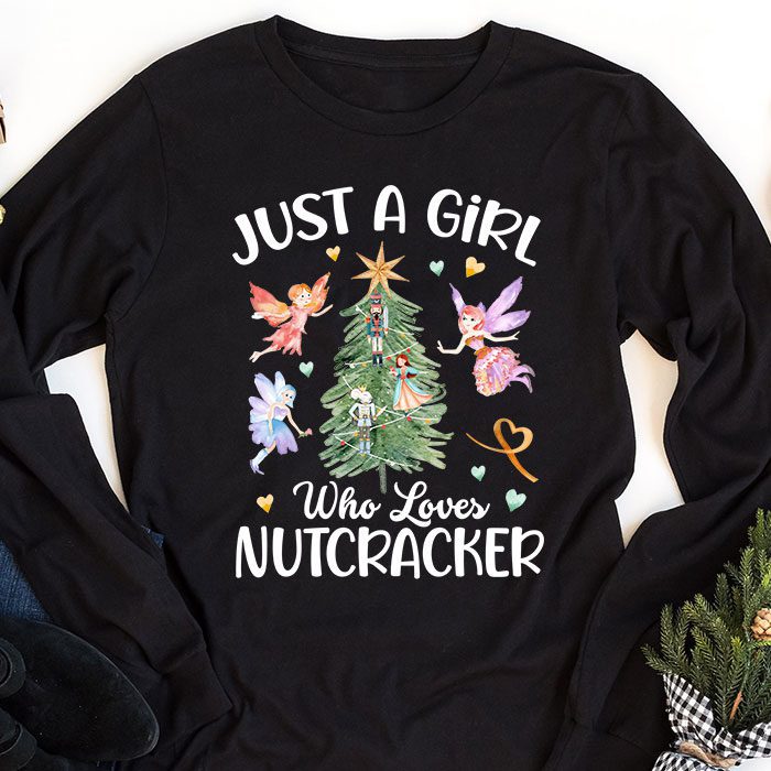 Just-A-Girl-Who-Loves-Nutcrackers-Christmas-Ballet-Dancing-Longsleeve-Tee-1 Just A Girl Who Loves Nutcrackers Christmas Ballet Dancing Longsleeve Tee 1 4