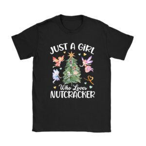 Just A Girl Who Loves Nutcrackers Christmas Ballet Dancing T-Shirt