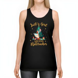Just A Girl Who Loves Nutcrackers Christmas Ballet Dancing Tank Top 2 Just A Girl Who Loves Nutcrackers Christmas Ballet Dancing Tank Top 2 3