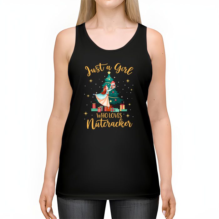 Just-A-Girl-Who-Loves-Nutcrackers-Christmas-Ballet-Dancing-Tank-Top-2 Just A Girl Who Loves Nutcrackers Christmas Ballet Dancing Tank Top 2 3
