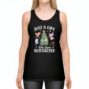 Just A Girl Who Loves Nutcrackers Christmas Ballet Dancing Tank Top 2 Just A Girl Who Loves Nutcrackers Christmas Ballet Dancing Tank Top 2 4
