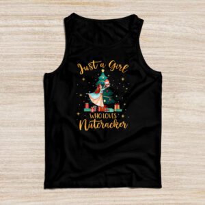 Just A Girl Who Loves Nutcrackers Christmas Ballet Dancing Tank Top