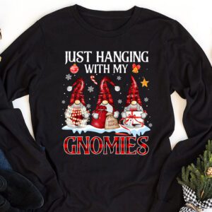 Just Hanging With My Gnomies Pajama Cute Gnome Christmas Longsleeve Tee 1 Just Hanging With My Gnomies Pajama Cute Gnome Christmas Longsleeve Tee 1 4