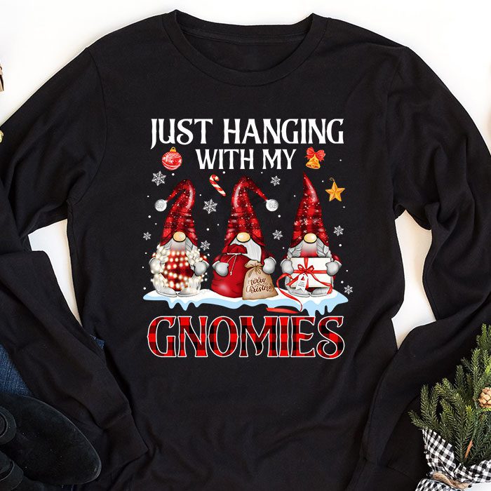 Just-Hanging-With-My-Gnomies-Pajama-Cute-Gnome-Christmas-Longsleeve-Tee-1 Just Hanging With My Gnomies Pajama Cute Gnome Christmas Longsleeve Tee 1 4