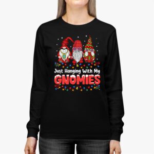 Just Hanging With My Gnomies Pajama Cute Gnome Christmas Longsleeve Tee 2 Just Hanging With My Gnomies Pajama Cute Gnome Christmas Longsleeve Tee 2 2