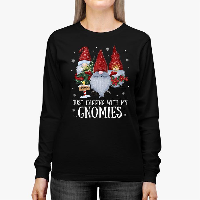 Just-Hanging-With-My-Gnomies-Pajama-Cute-Gnome-Christmas-Longsleeve-Tee-2 Just Hanging With My Gnomies Pajama Cute Gnome Christmas Longsleeve Tee 2 3
