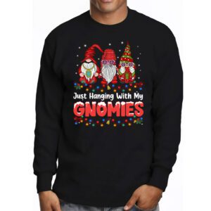 Just Hanging With My Gnomies Pajama Cute Gnome Christmas Longsleeve Tee 3 Just Hanging With My Gnomies Pajama Cute Gnome Christmas Longsleeve Tee 3 2