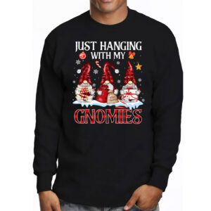 Just Hanging With My Gnomies Pajama Cute Gnome Christmas Longsleeve Tee 3 Just Hanging With My Gnomies Pajama Cute Gnome Christmas Longsleeve Tee 3 4