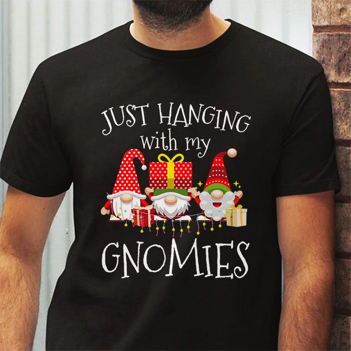 Just-Hanging-With-My-Gnomies-Pajama-Cute-Gnome-Christmas-T-Shirt-2 Just Hanging With My Gnomies Pajama Cute Gnome Christmas T Shirt 2 1