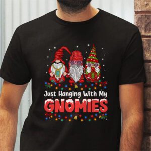 Just Hanging With My Gnomies Pajama Cute Gnome Christmas T Shirt 2 2