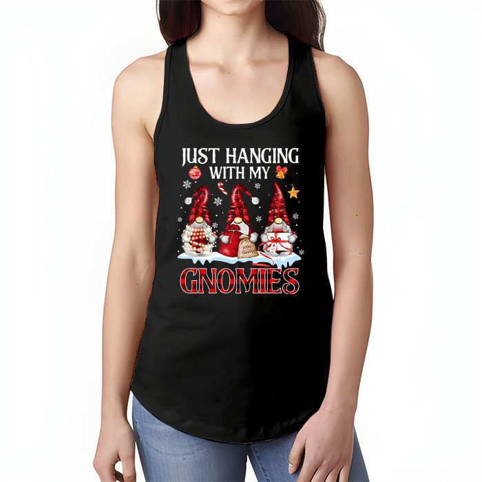 Just-Hanging-With-My-Gnomies-Pajama-Cute-Gnome-Christmas-Tank-Top-1 Just Hanging With My Gnomies Pajama Cute Gnome Christmas Tank Top 1 4