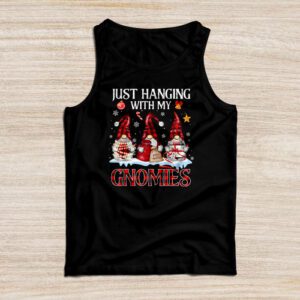Just Hanging With My Gnomies Pajama Cute Gnome Christmas Tank Top