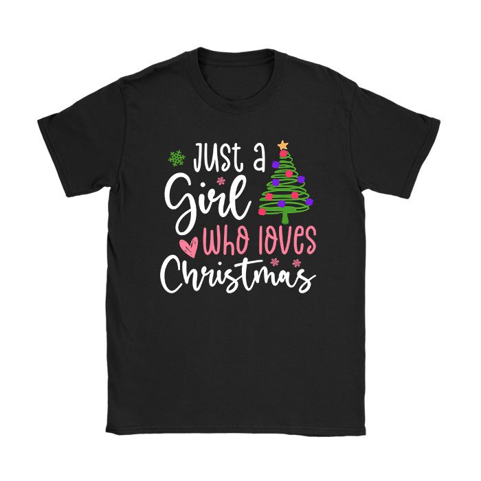 Just-a-Girl-who-Loves-Christmas-a-Gift-for-XMAS-T-Shirt Just a Girl who Loves Christmas a Gift for XMAS T-Shirt