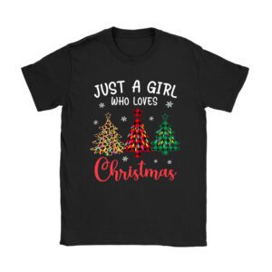 Just a Girl who Loves Christmas a Gift for XMAS T-Shirt