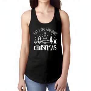 Just a Girl who Loves Christmas a Gift for XMAS Tank Top 1 Just a Girl who Loves Christmas a Gift for XMAS Tank Top 1 1