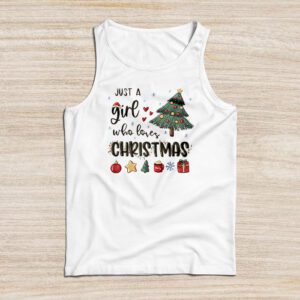 Just a Girl who Loves Christmas a Gift for XMAS Tank Top