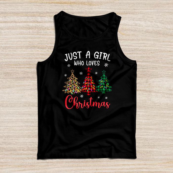 Just-a-Girl-who-Loves-Christmas-a-Gift-for-XMAS-Tank-Top Just a Girl who Loves Christmas a Gift for XMAS Tank Top