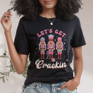 Lets Get Crackin Three Nutcrackers Christmas Teacher T-Shirt 1 Lets Get Crackin Three Nutcrackers Christmas Teacher T Shirt 1 19
