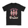 Lets Get Crackin Three Nutcrackers Christmas Teacher T-Shirt