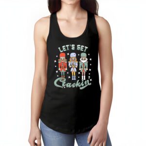 Lets Get Crackin Three Nutcrackers Christmas Teacher Tank Top 1