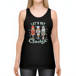 Lets Get Crackin Three Nutcrackers Christmas Teacher Tank Top 2