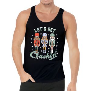 Lets Get Crackin Three Nutcrackers Christmas Teacher Tank Top 3