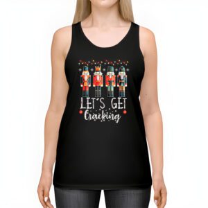 Lets Get Cracking Christmas Nutcracker Ballet Festive Gift Tank Top 2 1