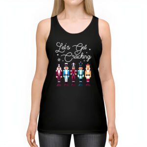 Lets Get Cracking Christmas Nutcracker Ballet Festive Gift Tank Top 2 2