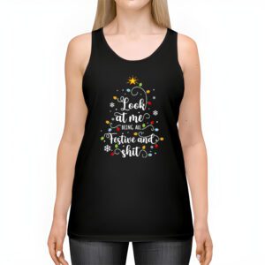 Look At Me Being All Festive And Shits Humorous Xmas Tank Top Tank Top 2 2