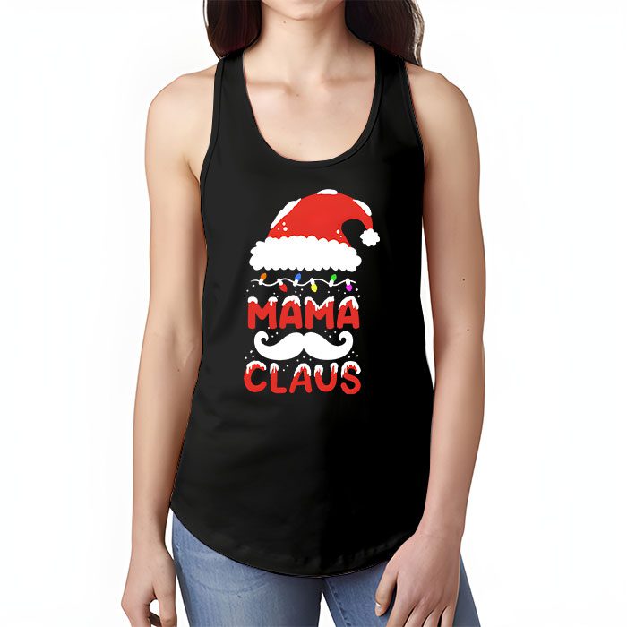 MAMA-Claus-Shirt-Christmas-Lights-Pajama-Family-Matching-Tank-Top-1 MAMA Claus Shirt Christmas Lights Pajama Family Matching Tank Top 1