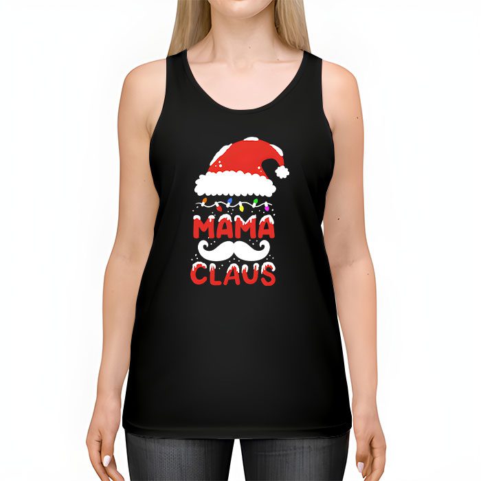 MAMA-Claus-Shirt-Christmas-Lights-Pajama-Family-Matching-Tank-Top-2 MAMA Claus Shirt Christmas Lights Pajama Family Matching Tank Top 2