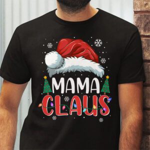 Mama Claus Shirt Christmas Lights Pajama Family Matching T-Shirt 2 Mama Claus Shirt Christmas Lights Pajama Family Matching T Shirt 2 3