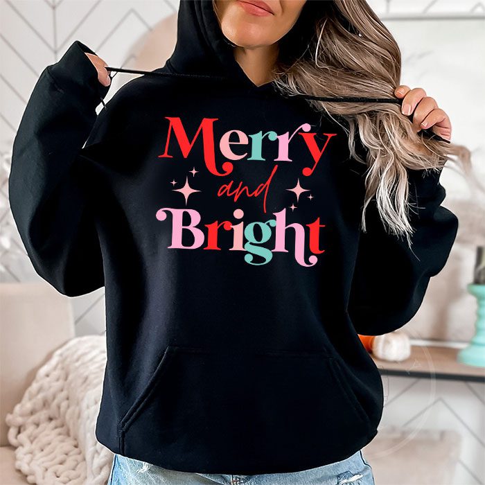 Merry and Bright Christmas Women Girls Kids Toddlers Cute Hoodie 1