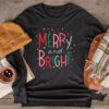 Merry and Bright Christmas Women Girls Kids Toddlers Cute Longsleeve Tee