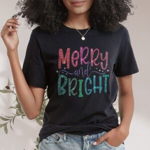 Merry and Bright Christmas Women Girls Kids Toddlers Cute T Shirt 1 4