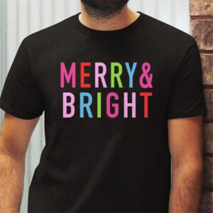 Merry and Bright Christmas Women Girls Kids Toddlers Cute T Shirt 2 1