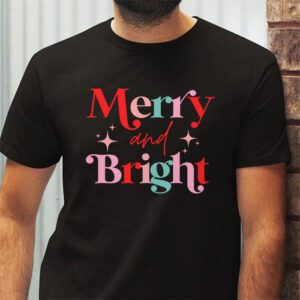 Merry and Bright Christmas Women Girls Kids Toddlers Cute T Shirt 2