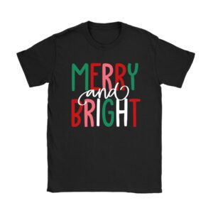 Merry and Bright Christmas Women Girls Kids Toddlers Cute T-Shirt