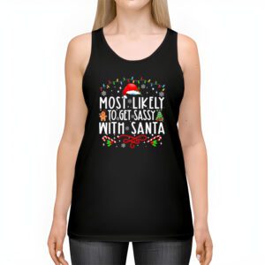 Most Likely To Get Sassy With Santa Funny Family Christmas Tank top 2 3