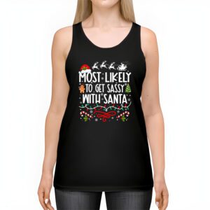 Most Likely To Get Sassy With Santa Funny Family Christmas Tank top 2