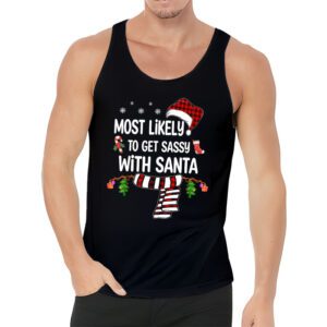 Most Likely To Get Sassy With Santa Funny Family Christmas Tank top 3 2