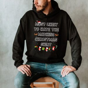 Most Likely To Hate Matching Christmas Funny Family Matching Hoodie 2