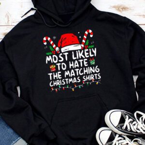 Most Likely To Hate Matching Christmas Funny Family Matching Hoodie