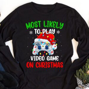 Most Likely To Play Video Games On Christmas Xmas Lights Longsleeve Tee 1 Most Likely To Play Video Games On Christmas Xmas Lights Longsleeve Tee 1