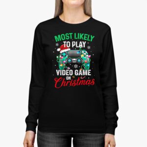 Most Likely To Play Video Games On Christmas Xmas Lights Longsleeve Tee 2 Most Likely To Play Video Games On Christmas Xmas Lights Longsleeve Tee 2 3