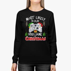 Most Likely To Play Video Games On Christmas Xmas Lights Longsleeve Tee 2 Most Likely To Play Video Games On Christmas Xmas Lights Longsleeve Tee 2 4