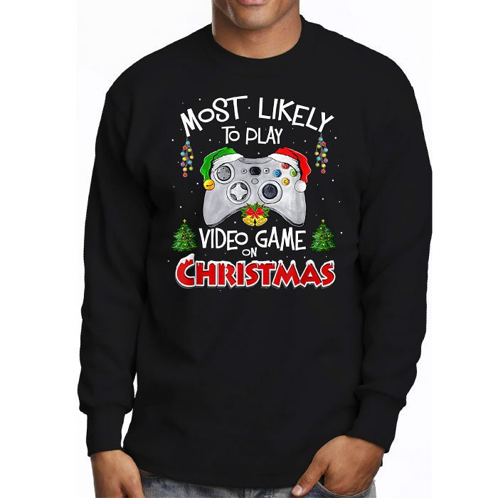 Most-Likely-To-Play-Video-Games-On-Christmas-Xmas-Lights-Longsleeve-Tee-3 Most Likely To Play Video Games On Christmas Xmas Lights Longsleeve Tee 3 4
